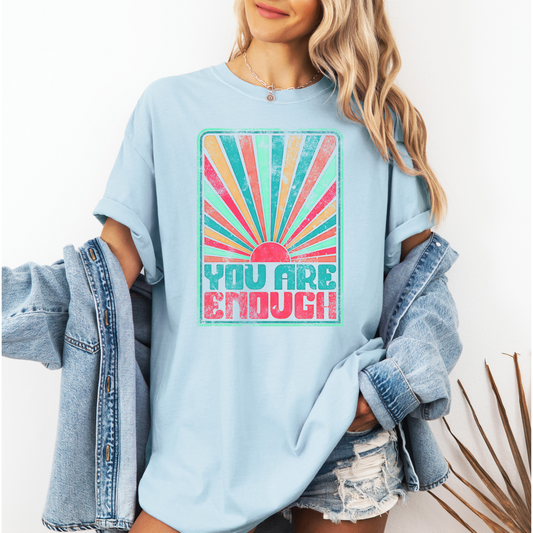 You are Enough Tee