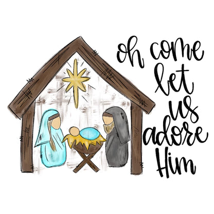 Oh Come Let Us Adore Him